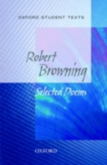 Image for Oxford Student Texts: Robert Browning