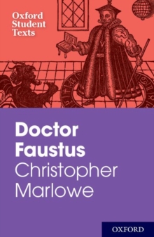 Image for Oxford Student Texts: Christopher Marlowe: Doctor Faustus