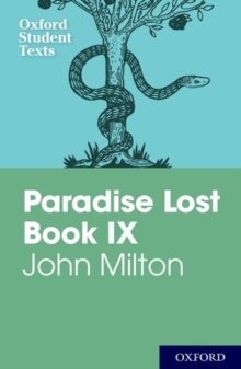 Image for Oxford Student Texts: John Milton: Paradise Lost Book IX