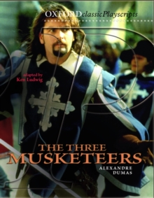 Image for Oxford Playscripts: The Three Musketeers