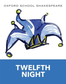 Image for Oxford School Shakespeare: Twelfth Night