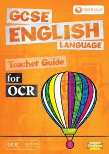 Image for GCSE English Language for OCR Teacher Guide