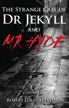 Image for The strange case of Dr Jekyll & Mr Hyde