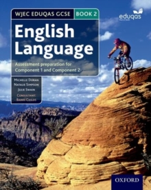 Image for WJEC GCSE English language  : assessment preparation for Component 1 and Component 2Student book 2