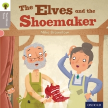 Image for Oxford Reading Tree Traditional Tales: Level 1: The Elves and the Shoemaker