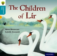 Image for Oxford Reading Tree Traditional Tales: Level 9: The Children of Lir