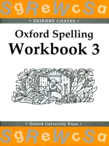 Image for Oxford Spelling Workbooks: Workbook 3