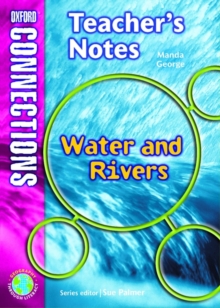 Image for Oxford Connections: Year 5: Waters and Rivers: Geography - Teacher's Notes