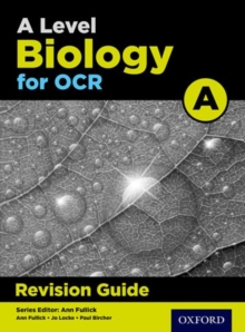 Image for A Level Biology for OCR A Revision Guide