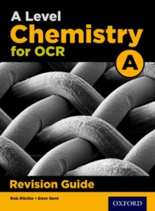 Image for A Level Chemistry for OCR A Revision Guide