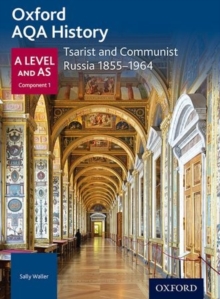 Image for Oxford AQA History for A Level: Tsarist and Communist Russia 1855-1964