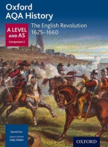 Image for Oxford AQA History for A Level: The English Revolution 1625-1660