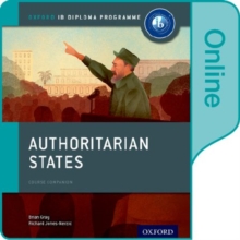 Image for Authoritarian States: IB History Online Course Book: Oxford IB Diploma Programme