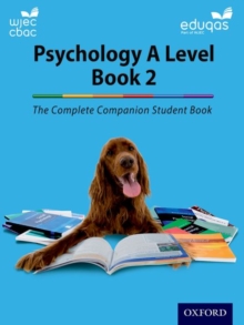Image for The Complete Companions for WJEC and Eduqas Year 2 A Level Psychology Student Book