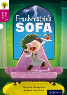 Oxford Reading Tree Story Sparks: Oxford Level 10: Frankenstein’s Sofa