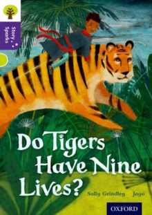 Image for Oxford Reading Tree Story Sparks: Oxford Level 11: Do Tigers Have Nine Lives?