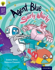 Image for Agent Blue and the swirly whirly