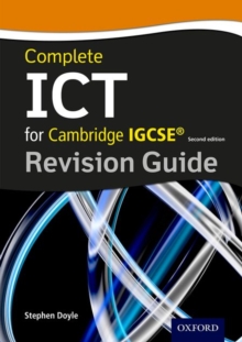 Image for Complete ICT for Cambridge IGCSE Revision Guide (Second Edition)