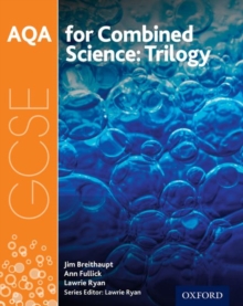 Image for AQA GCSE Combined Science Trilogy Student Book