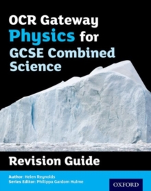 Image for OCR GCSE GATEWAY PHYSICS FOR COMBINED SC