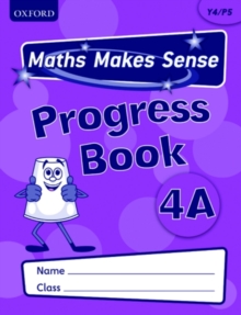 Image for Maths Makes Sense: Y4: A Progress Book Pack of 10