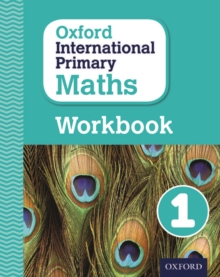 Image for Oxford international primary mathsPrimary grade 1,: Workbook 1