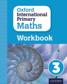 Image for Oxford international primary mathsPrimary grade 3,: Workbook 3