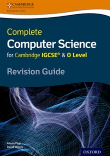 Image for Complete computer science for Cambridge IGCSE & O level: Revision guide