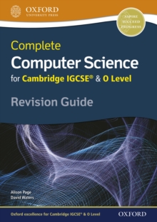 Image for Complete Computer Science for Cambridge IGCSE(R) & O Level Revision Guide