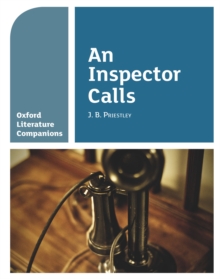 Image for Oxford Literature Companions: An Inspector Calls
