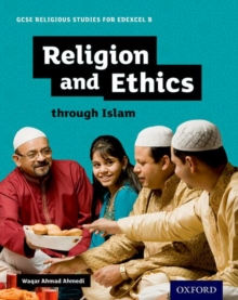 Image for GCSE Religious Studies for Edexcel B: Religion and Ethics through Islam