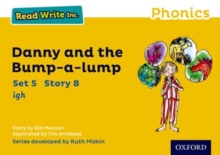 Image for Read Write Inc. Phonics: Danny and the Bump-a-lump (Yellow Set 5 Storybook 8)