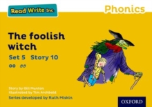 Image for Read Write Inc. Phonics: The Foolish Witch (Yellow Set 5 Storybook 10)