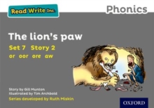 Read Write Inc. Phonics: The Lion’s Paw (Grey Set 7 Storybook 2)