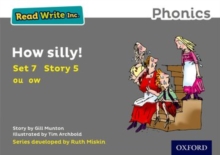 Image for Read Write Inc. Phonics: How Silly! (Grey Set 7 Storybook 5)