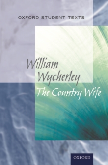 Image for Oxford Student Texts: The Country Wife