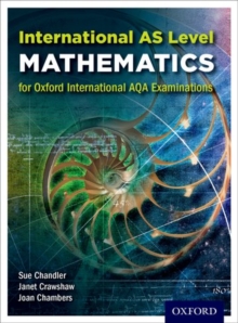 Image for International AS level mathematics for Oxford International AQA examinations