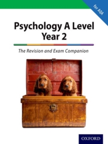 Image for A level year 2 psychology  : the revision and exam companion for AQA