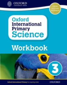 Image for Oxford International Primary Science: First Edition Workbook 3