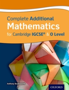 Image for Complete Additional Mathematics for Cambridge IGCSE (R) & O Level