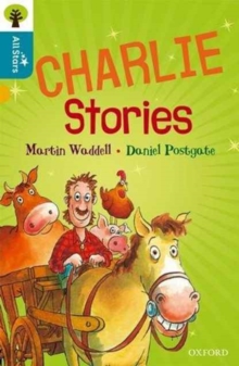 Image for Oxford Reading Tree All Stars: Oxford Level 9 Charlie Stories : Level 9