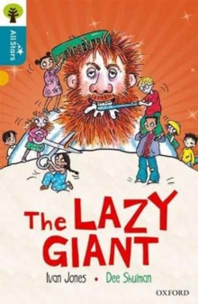 Image for Oxford Reading Tree All Stars: Oxford Level 9 The Lazy Giant : Level 9