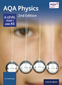 Image for AQA Physics: A Level Year 1 and AS