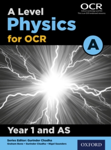 Image for Level Physics for OCR A: Year 1 and AS.