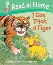 Image for Read at Home: Level 2b: I Can Trick a Tiger