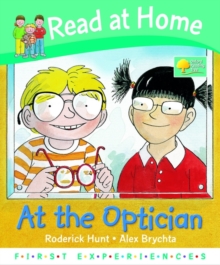 Image for Read at Home: First Experiences: at the Optician