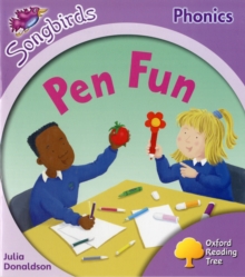 Image for Oxford Reading Tree: Level 1+: More Songbirds Phonics : Pen Fun