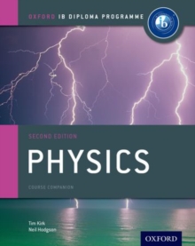 Image for IB Physics Course Book: Oxford IB Diploma Programme