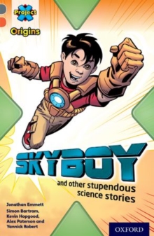 Image for Skyboy and other stupendous science stories