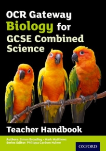 Image for OCR Gateway GCSE Biology for Combined Science Teacher Handbook